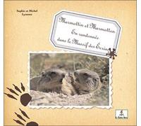 Marmottin Et Marmotton En Randonnée Dans Le Massif Des Ecrins