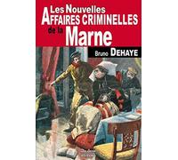 MARNE NOUVELLES AFFAIRES CRIMINELLES