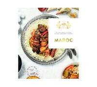 Maroc 60 recettes élaborées avec amour de cuisine traditionnelle et savoureuse - Philippe Mérel - Hachette Pratique - broché - Guide