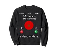Maroc Appelle Et Dois-Je Aller Maroc Shirt Sweatshirt
