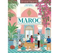 Maroc Balades gourmandes, recettes et art de vivre - Nadia Paprikas - Mango - relié - Beau livre