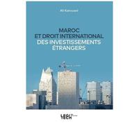 Maroc Et Droit International Des Investissements Étrangers