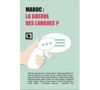 Maroc: la guerre des langues? réédition augmentée