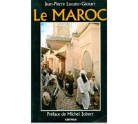 Maroc (Le) - Jean-Pierre Lozato-Giotart - Karthala - broché - Guide