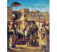 Maroc, le royaume des peintres