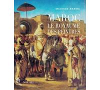 Maroc - Le Royaume Des Peintres