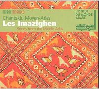 Maroc : Les Imazighen, Chants Du Moyen-Atlas