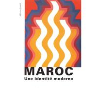 Maroc, une identité moderne - Françoise Cohen - Invenit - broché - Monographie