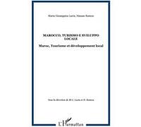 Marocco, Turismo e sviluppo locale Hassan Ramou (Auteur), Maria Giuseppina Lucia (Auteur)