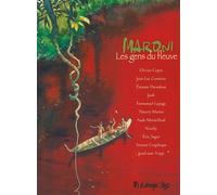 Maroni Les gens du fleuve - Collectif - Futuropolis - cartonné - Bande dessinée