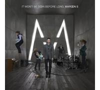 Maroon 5 - It Won't Be Soon Before Long