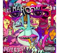 Maroon 5 - Overexposed (Explicit Version)