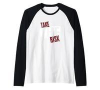 Maroon Red Burgundy Take The Risk Maroon Graphic Manche Raglan
