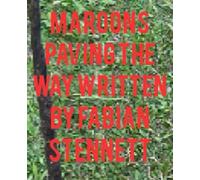 MAROONS PAVING THE WAY.: The true way Paver