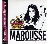 Marousse - Qui Peut Sauver La Reine