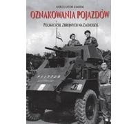 Marquage des véhicules - Andrzej Antoni Kamiński (Militaria auf Polnisch)
