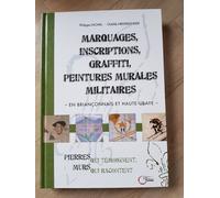 Marquages, Inscriptions, Graffiti, Peintures Murales Militaires En Brianconnais
