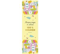 Marque page à colorier - 100% mignon: 40 Marque-pages à colorier