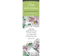 Marque-pages à colorier : Éloge de la Nature - Collectif - Bonneton Christine Eds - broché - Livre-jeu