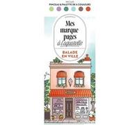 Marque-pages à l'aquarelle – Balade en ville: Mes marque-pages à l'aquarelle – Marabout