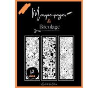 Marque-pages & Bricolage Vol.3: Coloriez et découpez 35 marque-pages originaux ! Espace pour écrire une citation, une déclaration, ... Thème : Les chats