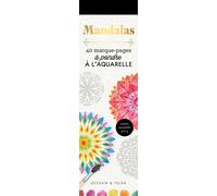 Marque-pages Mandalas à l'aquarelle - Collectif - Dessain Et Tolra - Livre-jeu