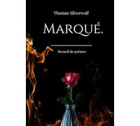Marqué.: Recueil de poèmes
