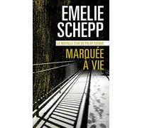 Marquée à vie: Jana Berzelius, le nouveau phénomène du polar suédois enfin en poche