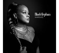 Marquee - Black Orphan