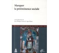 Marquer la prééminence sociale