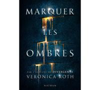 Marquer les ombres - Roman SF