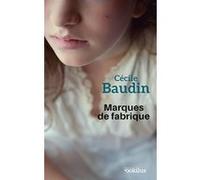 Marques de fabrique Cécile Baudin (Auteur)