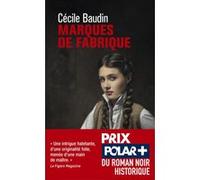Marques de fabrique Cécile Baudin (Auteur)