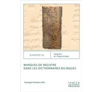 Marques de registre dans les dictionnaires bilingues - Gueorgui Armianov - Inalco Presses - broché - Essai