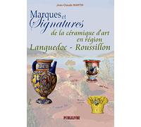 Marques et Signatures de la ceramique d'art en Languedoc Roussillon