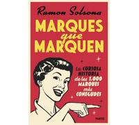 Marques que marquen: La curiosa història de les 1.000 marques més conegudes