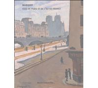 Marquet, vues de Paris et de l'Île de France
