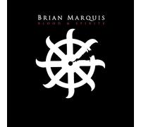 Brian Marquis – Blood & Spirits – Sony Music