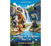 Marquis de Richelieu the Cat: Return of Nariyahi
