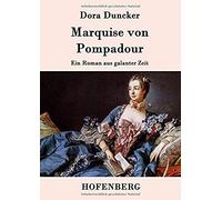 Marquise Von Pompadour