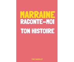 Marraine, raconte-moi ton histoire