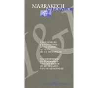 Marrakech : Cauchemars Et Fantasmes D'une Femme Au Seuil De La Ménopause - Edition Bilingue Français-Flamand