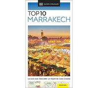 Marrakech Guía Top 10