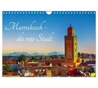 Marrakech la ville rouge, Version française (Calendrier mural 2026 DIN A4 portrait), Calendrier CALVENDO mensuel