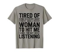 Marre de Faire Tout ce Que Je Veux Blague Amusante T-Shirt