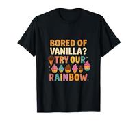 Marre de la Vanille, essayez Notre Design de Dessert Arc-en-Ciel T-Shirt