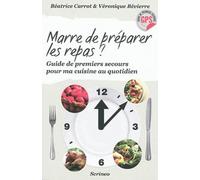 Marre de préparer les repas ? Guide de premiers secours pour ma cuisine au quotidien
