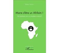 Marre d'être un Afrifaim Blaise Nsimba (Auteur)