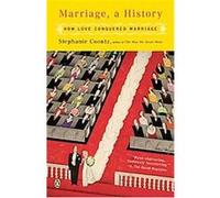 Marriage, a History Stephanie Coontz (Auteur)