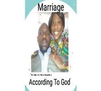 Marriage According To God